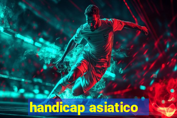 handicap asiatico - 3.5